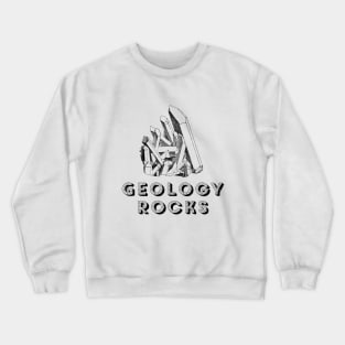 Geology Rocks Crewneck Sweatshirt